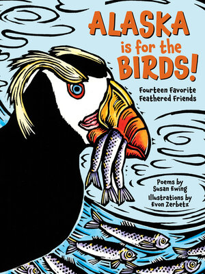 cover image of Alaska is for the Birds!